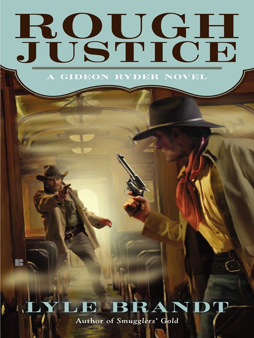 Title details for Rough Justice by Lyle Brandt - Wait list